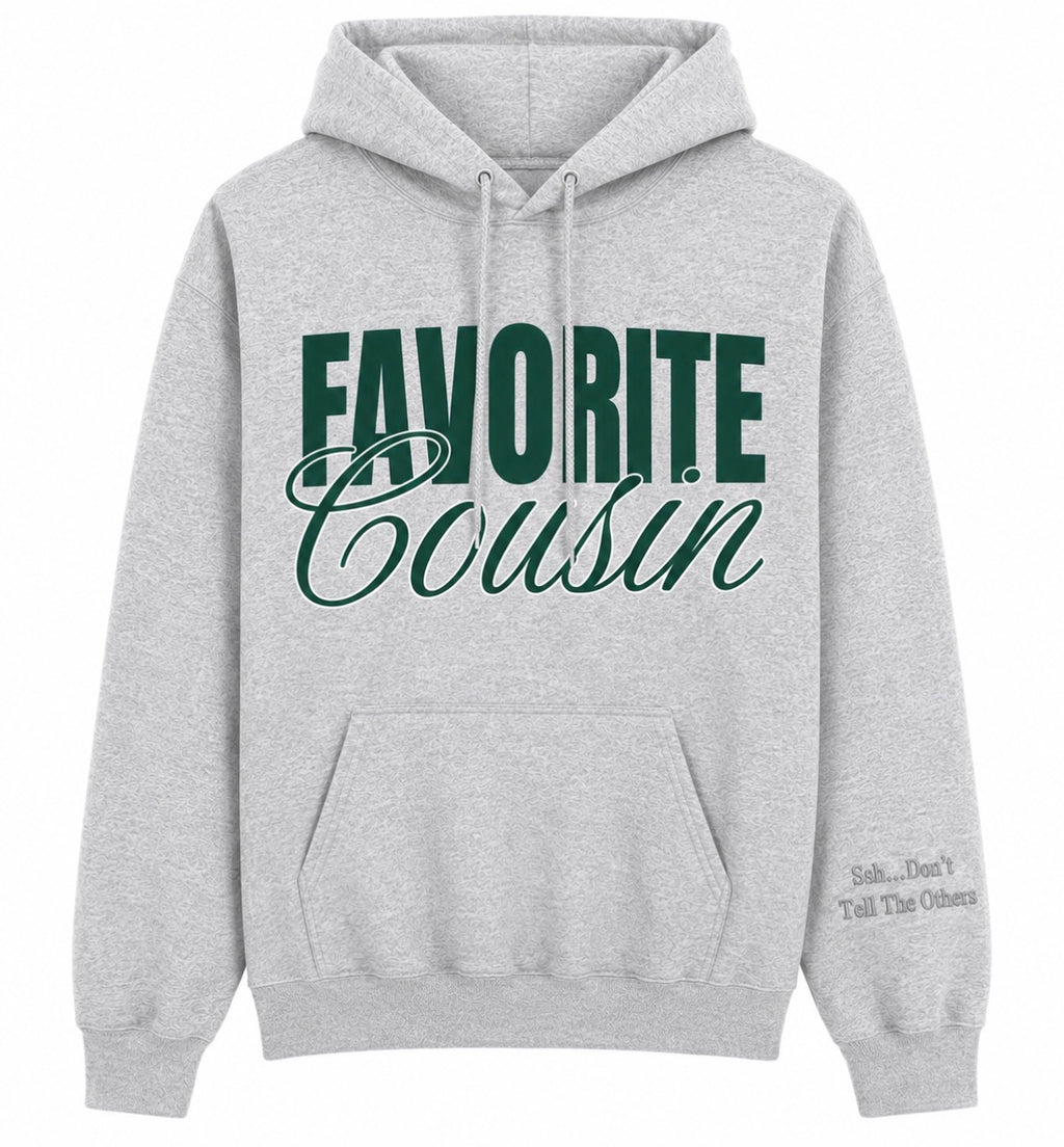 Favorite Cousin Sweatshirt