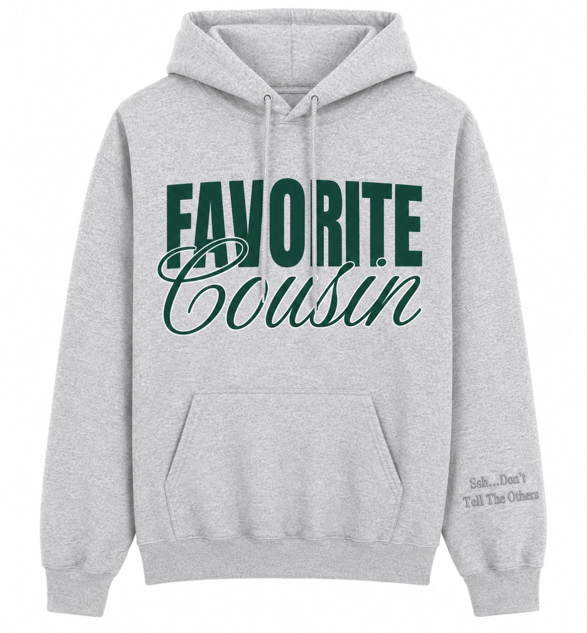 Favorite Cousin Sweatshirt