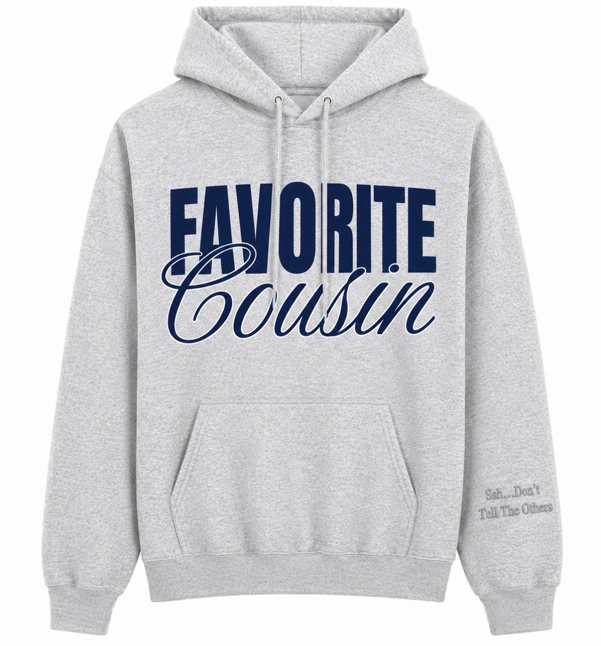 Favorite Cousin Sweatshirt